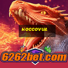 hoccovua