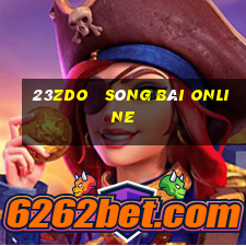 23zdo   sòng bài online