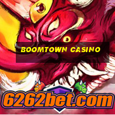 boomtown casino