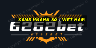 xsmb nhanh so 1 viet nam