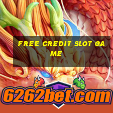 free credit slot game