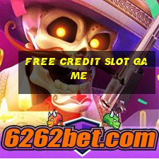 free credit slot game