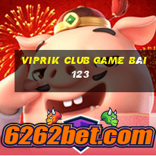 Viprik Club Game Bài 123