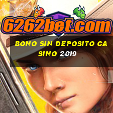 bono sin deposito casino 2019