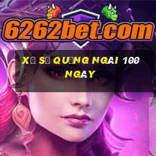 xổ số quảng ngãi 100 ngày