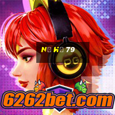 nổ hủ 79