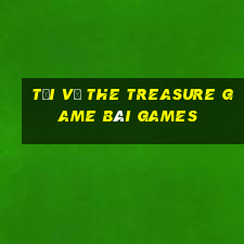 Tải về The Treasure game bài Games