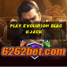 play evolution blackjack