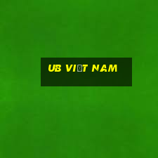 ub Việt nam