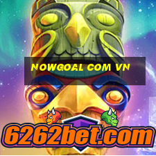 nowgoal com vn