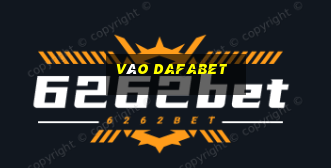 vào dafabet