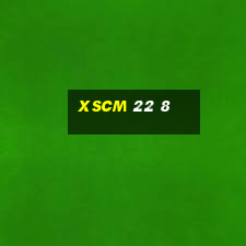 xscm 22 8