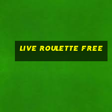 live roulette free