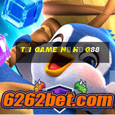 tải game nổ hũ g88