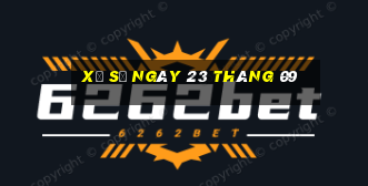 xổ số ngày 23 tháng 09