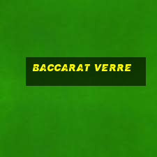 baccarat verre