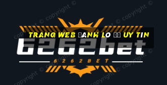 trang web đánh lô đề uy tín