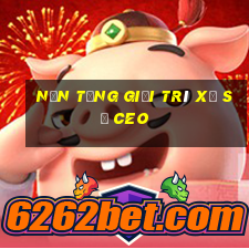 Nền tảng giải trí xổ số ceo