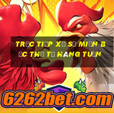 trực tiếp xổ số miền bắc thứ tư hàng tuần