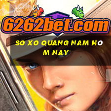 so xo quang nam hôm nay