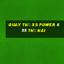 Quay thử XS power 6 55 thứ hai