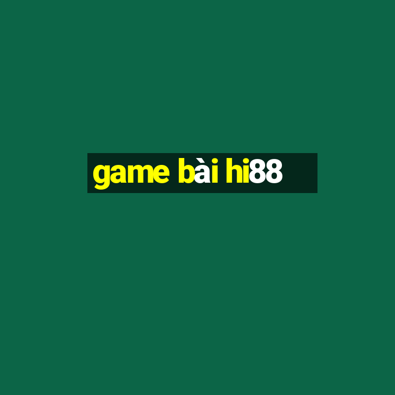 game bài hi88