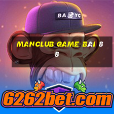 Manclub Game Bài 88