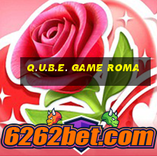 q.u.b.e. game roma