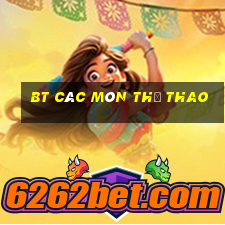 bt Các môn thể thao