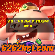 ag Đăng nhập trang web