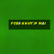 fcb8 khuyến mãi