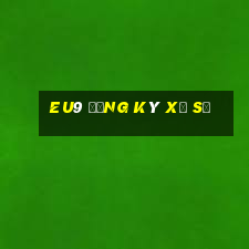 EU9 Đăng ký xổ số