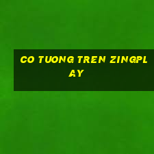 co tuong tren zingplay