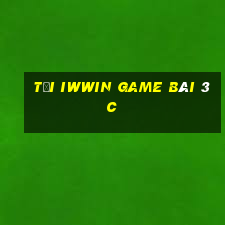 Tải Iwwin Game Bài 3C