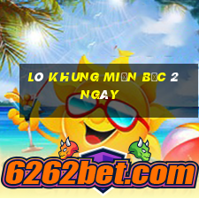 lô khung miền bắc 2 ngày