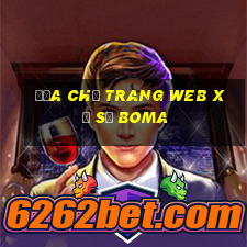 Địa chỉ trang web xổ số Boma