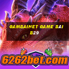 Gambainet Game Bài B29