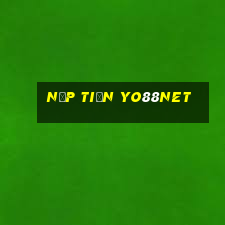 Nạp Tiền Yo88net