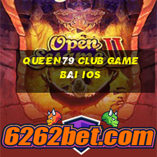 Queen79 Club Game Bài Ios