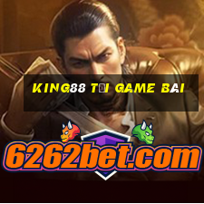 King88 Tải Game Bài