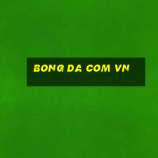 bong da com vn