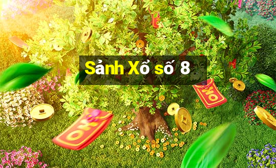 Sảnh Xổ số 8