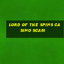 lord of the spins casino scam