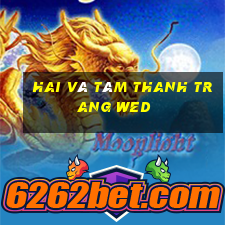 Hai và tám thanh trang wed