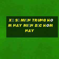 xổ số miền trung hôm nay miền bắc hôm nay