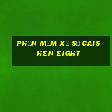 Phần mềm xổ số Caishen Eight