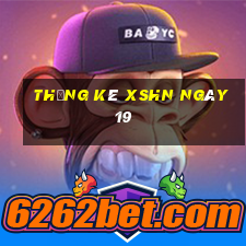 Thống kê XSHN ngày 19