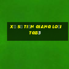 xổ số tiền giang loại tgb3