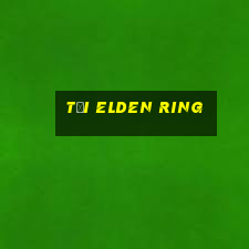 tải elden ring