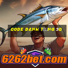 code danh tướng 3q